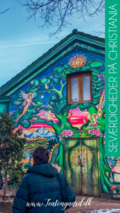 Christiania, Seværdigheder på Christiania, Seværdigheder i Købenahavn