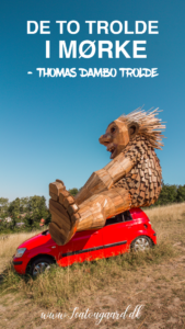 trolde i mørke, Thomas Dambo, Thomas Dambo trolde i Jylland, Trolde i Jylland, træ trolde i jylland, Ben Chiller, Mørkemanden, Trolden sigurd, trollmap, skupture af trolde, trold på bil, træ trold på bil, Northside trold,