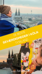 Köln seværdigheder, Cologne Seværdigheder, oplevelser i Köln, Oplevelser i Tyskland, Byer i Tyskland