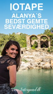 Seværdigheder i Alanya, unikke seværdigheder i Alanya, Iotape, Aytap ruinerne, oplevelser i Alanya, Two cultures, Alanya vlogs, Alanya travel vlog