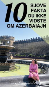 Aserbajdsjan, Sjove fakta om Azerbaijan, sjove fakta om Azerbaijan, rejseguide til Azerbaijan, Guide til Azerbaijan, guide til Azerbaijans seværdigheder, Baku Guide, Seværdigheder i Azerbaijan, oplevelser i Azerbaijan, sjove fakta om Azerbaijan, interessante fakta om Azerbaijan, Guide til Aserbajdsjan, sjove fakta om Aserbajdsjan