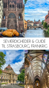 Strasbourg seværdigheder, oplevelser i Strasbourg, rejseguide til Strasbourg, Frankrigs mest charmerende byer, Alsace regionen, UNESCO verdensarv, Strasbourg gamle bydel, Petite France Strasbourg, Strasbourg domkirke, Cathédrale Notre-Dame de Strasbourg, europæisk kulturarv, historiske bygninger Strasbourg, kanalrundfart Strasbourg, fransk-tysk arkitektur, Strasbourg og EU, Europaparlamentet Strasbourg, gastronomi i Alsace, Strasbourg jul, julemarked i Strasbourg, romantiske oplevelser i Strasbourg, rejsetips til Strasbourg, ferie i Strasbourg, Strasbourg weekendtur, Alsace vinrute, Strasbourg for børn, Strasbourg i december, Strasbourg rejseinspiration